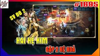 Tâm m.a SV ĐB 2 - Hai hệ Kim gặp 2 hệ Hoả | Thiên Nhai TV