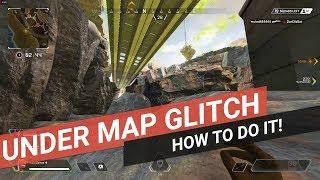 Apex Legends Under Map Glitch - How To - Season 3 Glitches