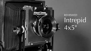 Intrepid 4x5" Review - Large Format for a Small Budget