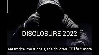 Disclosure 2022 - Antarctica, The Tunnels, The Children, ET Life & More