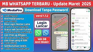 Update MB WhatsApp versi 1.7.2 Terbaru Maret 2025 || WA GB Terbaru 2025