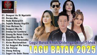 Lagu Batak Terbaru 2025 Hits Enak Didengar Bikin Baper ~ Full Album Pop Batak Terbaik & Terpopuler