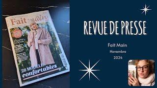 REVUE DE PRESSE : FAIT MAIN NOVEMBRE 2024