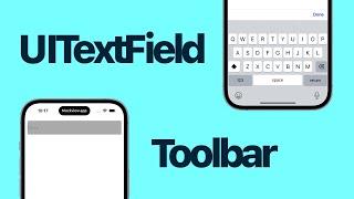 [Swift 5.7 | UIKit] - How to add a Toolbar and Done Button to a UITextField