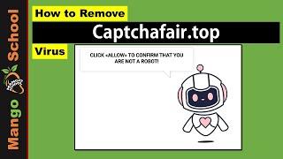 Captchafair top virus removal guide