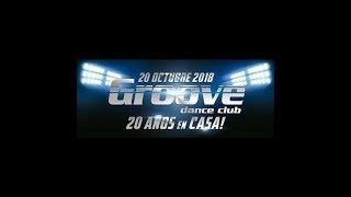 Abel The Kid @ 20º Aniversario Groove Dance Club 20/10/18