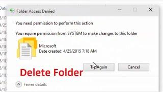 How to fix 'you require permission from SYSTEM to make changes to this folder' Windows 10