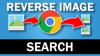 How to Reverse Image Search in Google Chrome