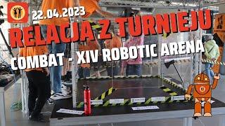Relacja z XIV Robotic Arena - Kategoria COMBAT - Battlebots
