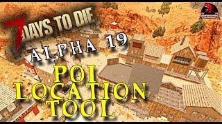 7 Days to Die POI Location Tool - Alpha 19 POI Locations - Points of Interest Locations - 7D2D A19