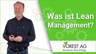 Was ist Lean Management und was sind die 7 Arten der Verschwendung?