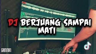 DJ SIANGKU JADI MALAM MALAMKU JADI SIANG - DJ AKU BERJUANG SAMPAI MATI GAMMA1 VIRAL TIKTOK TERBARU