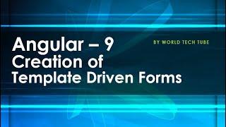 Angular 9 Tutorial - Template driven forms creation | Use of FormsModule | Create form in angular 9