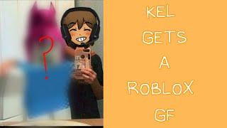 Kel gets a ROBLOX GF! (OMORI)