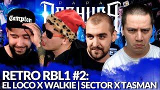 РЕТРО RBL1 #2: EL LOCO x WALKIE | SECTOR x TASMAN / #STRELASPB - DANILABOI x КОЛЯН БОРЯН (ФИНАЛ)