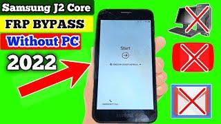 Samsung J2 Core(J260G) Frp/Bypass Google Account Lock 2022 Without PC