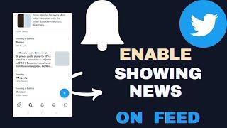 Not showing news on twitter feed | Enable news on twitter | show news on twitter