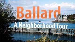 BALLARD || Seattle Neighborhood Tour