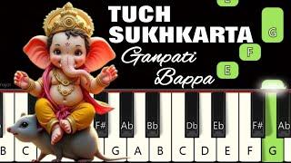 Tuch Sukhkarta  | Piano tutorial | Piano Notes | Piano Online #pianotimepass #ganpati #ganpatibappa