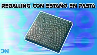 Proceso de reballing con estaño en pasta | RX 580 Chip | Máquina casera