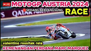 GILABERITA MOTOGP HARI INI, MINGGU 11 AGUSTUS 2024, KEJUTAN MARQUEZMOTOGP AUSTRIA 2024