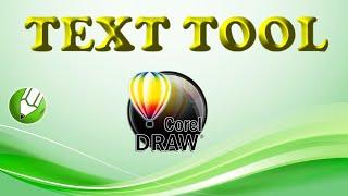 Easy Understanding of the Text Tool in CorelDRAW