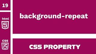 CSS Property : background-repeat Explained !