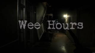 Wee Hours (Prod by Smaknificent Beatz