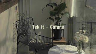 Tek it - Cafuné speed up (Lyric terjemahan) I watch the moon let it run my mood