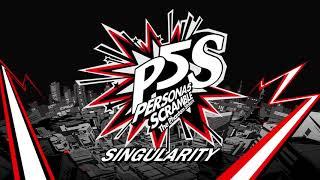 Singularity - Persona 5 Scramble: The Phantom Strikers