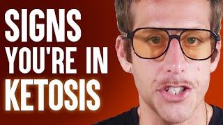 How Do I Know If I Am In Ketosis? | 5 Signs You Are In Ketosis