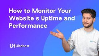 How to Monitor Your Website's Uptime and Performance