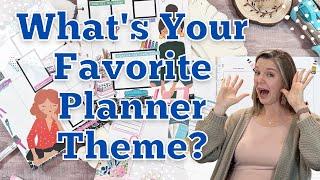 What's Your Favorite Planner Theme? || Custom Planner Spreads