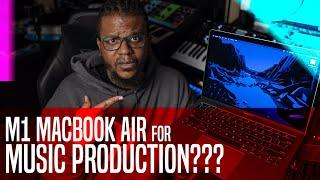 Is the M1 Macbook Air for Music Production? (Apple Silicon)