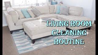 LIVING ROOM CLEANING ROUTINE// SPEED CLEAN