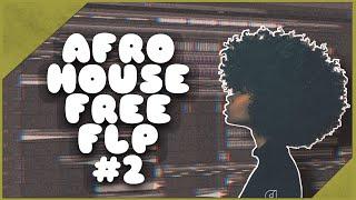 Afro House FREE FLP #2 (+ Samples & Presets)