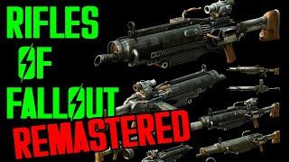 Rifles of Fallout: Part 1 REMASTERED