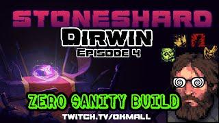 Zero Sanity Build | Episode 4 | Permadeath | Stoneshard | Patch 0.8.2.10