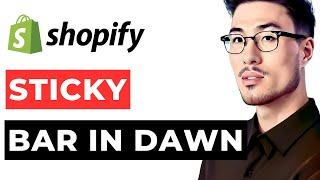 Sticky Announcement Bar Dawn Theme Shopify