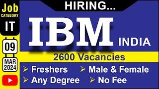 Job: IBM India | 2600 vacancies | Recruitment | MAR 2024 | IT & SW | Freshers | Careers | in Tamil