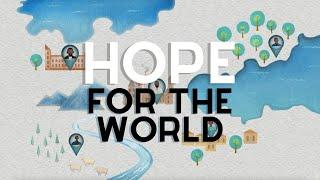 Hope for the World