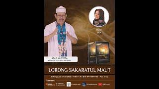 Bedah Buku Agus Mustofa #16 | Lorong Sakaratul Maut