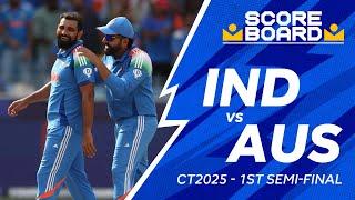 Scoreboard | INDvAUS | CT25 Match #10 | #cricket #INDvAUS #CT25 #ICC