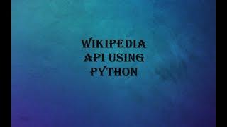 Wikipedia API using Python