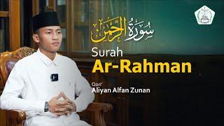 Surah Ar Rahman | Ust. Aliyan Alfan Zunan