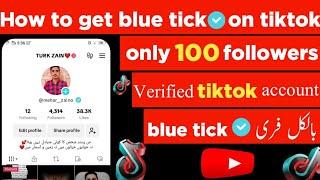 How To Get Verified On TikTok | TikTok Blue Tick Verification 2024| TikTok Blue Tick