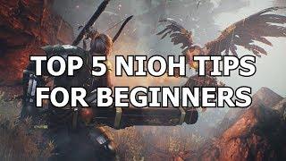 Top 5 Nioh Tips for Beginners (Early progression, builds, setups and what-not)