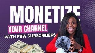 How To Earn Money On Youtube With Few Subscribers