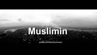 How to pronounce Muslimin in German