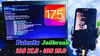Palen1x Jailbreak iPhone/iPad iOS 17.5 - iOS 15.0 on Windows 10,11 for A9 - A11